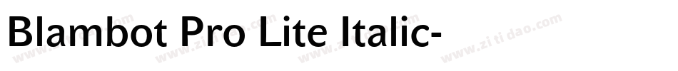 Blambot Pro Lite Italic字体转换